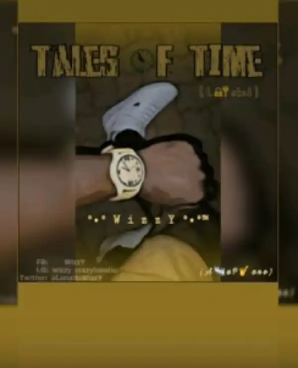 Wizzy - Tales Of Time Amapiano